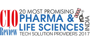 20 Most Promising Pharma and Life Sciences Technology Solution Providers - 2017